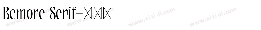 Bemore Serif字体转换